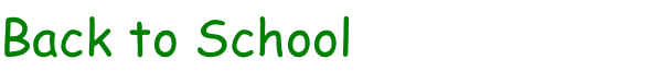 Back to School